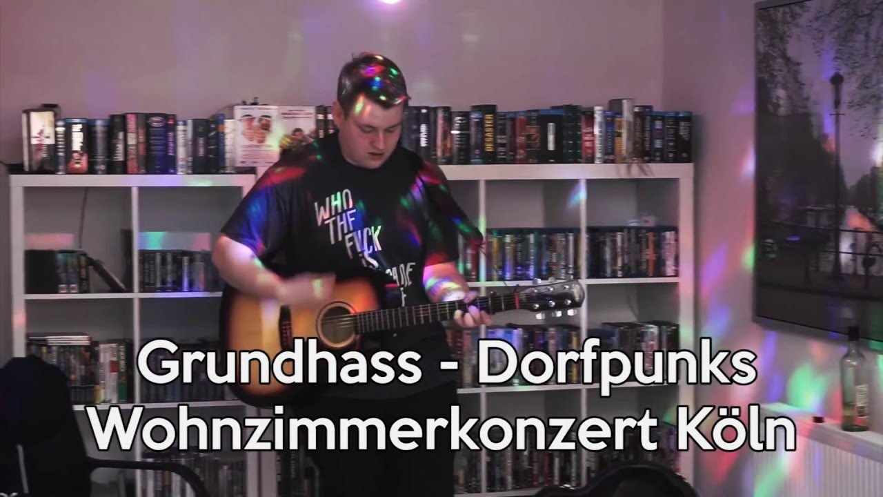 Grundhass - Dorfpunks (Wohnzimmerkonzert in K&ouml;ln 27.03.2016)