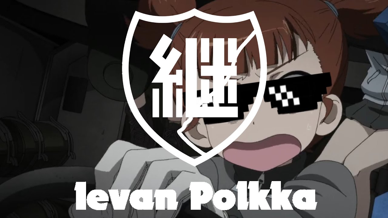 [REMIX] IEVAN POLKKA