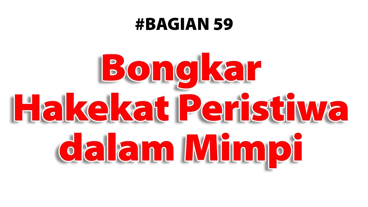 Makrifat Mimpi: Halal dan Haram