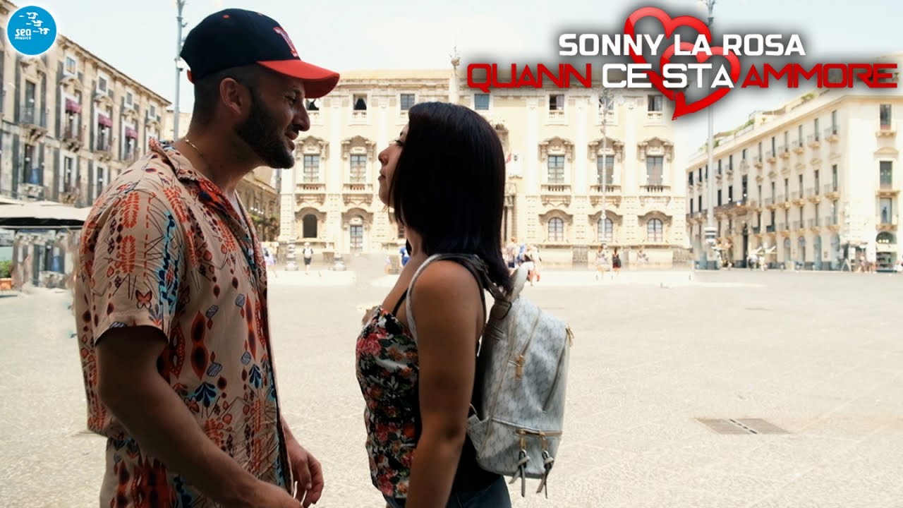 Sonny La Rosa - Quann ce sta ammore ( Ufficiale 2022 )