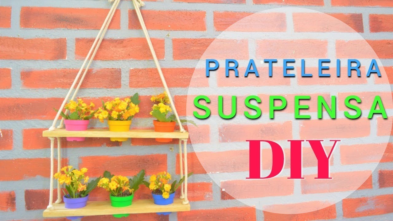 Prateleira Suspensa com Corda - DIY