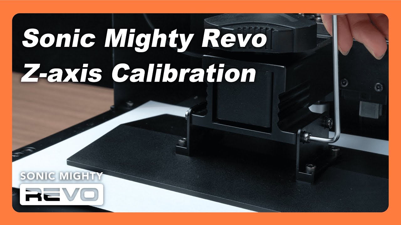 Sonic Mighty Revo - Z-Axis Calibration - Phrozen LCD 3D Printer