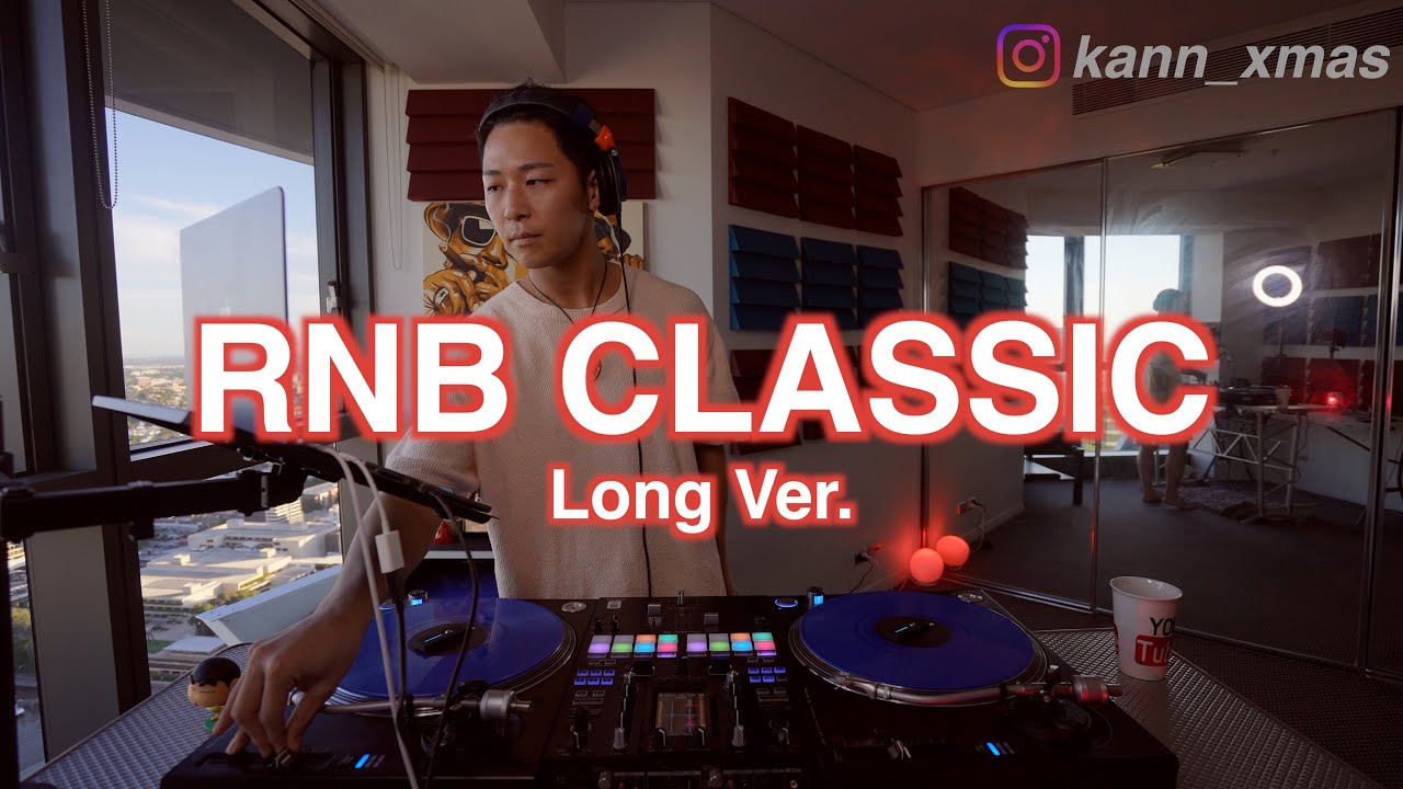 RNB Classic MIX (long ver.)
