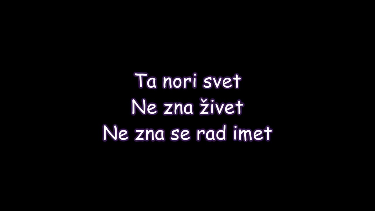 Nina Pu&scaron;lar - Ta svet ne zna živet (Lyrics/Besedilo) HD
