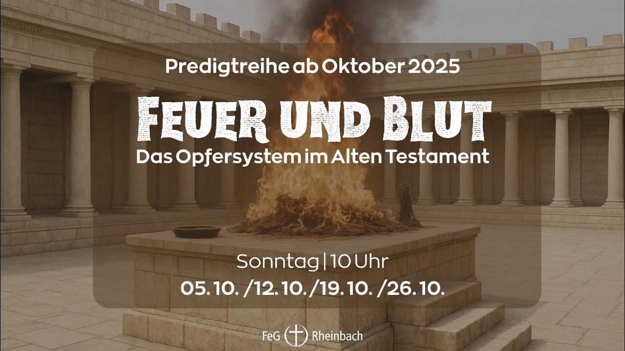 19.10.2025 | Feuer und Blut | Sündopfer - Manuel Hipke