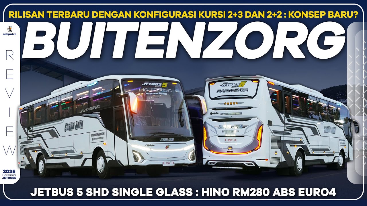 BUITENZORG : JETBUS5 SHD Single Glass Terbaru PO Subur Jaya dengan Konfigurasi seat 2+3 dan 2+2 WOW!