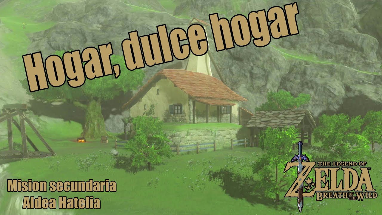 Hogar, dulce hogar - THE LEGEND OF ZELDA: Breath of the Wild - Mision secundaria Aldea Hatelia