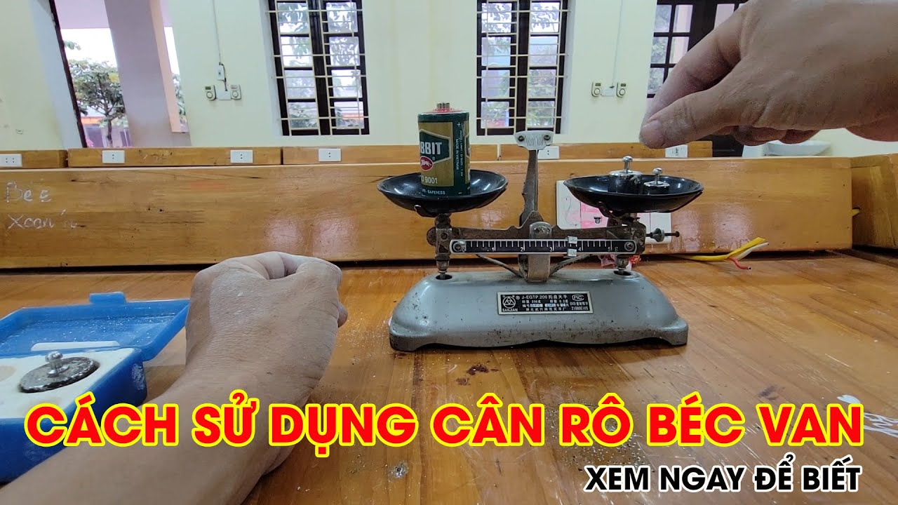 HƯỚNG DẪN SỬ DỤNG C&Acirc;N R&Ocirc; B&Eacute;C VAN