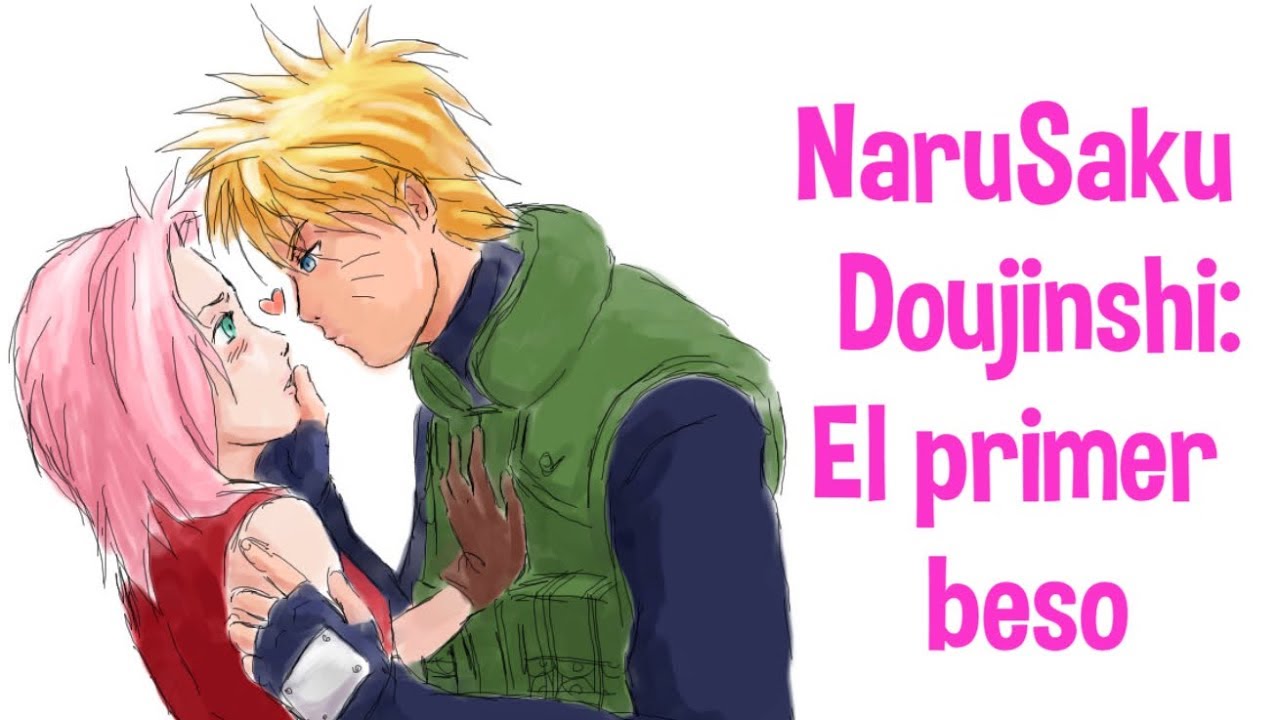 「NaruSaku Doujinshi」- ♥ El primer beso ♥