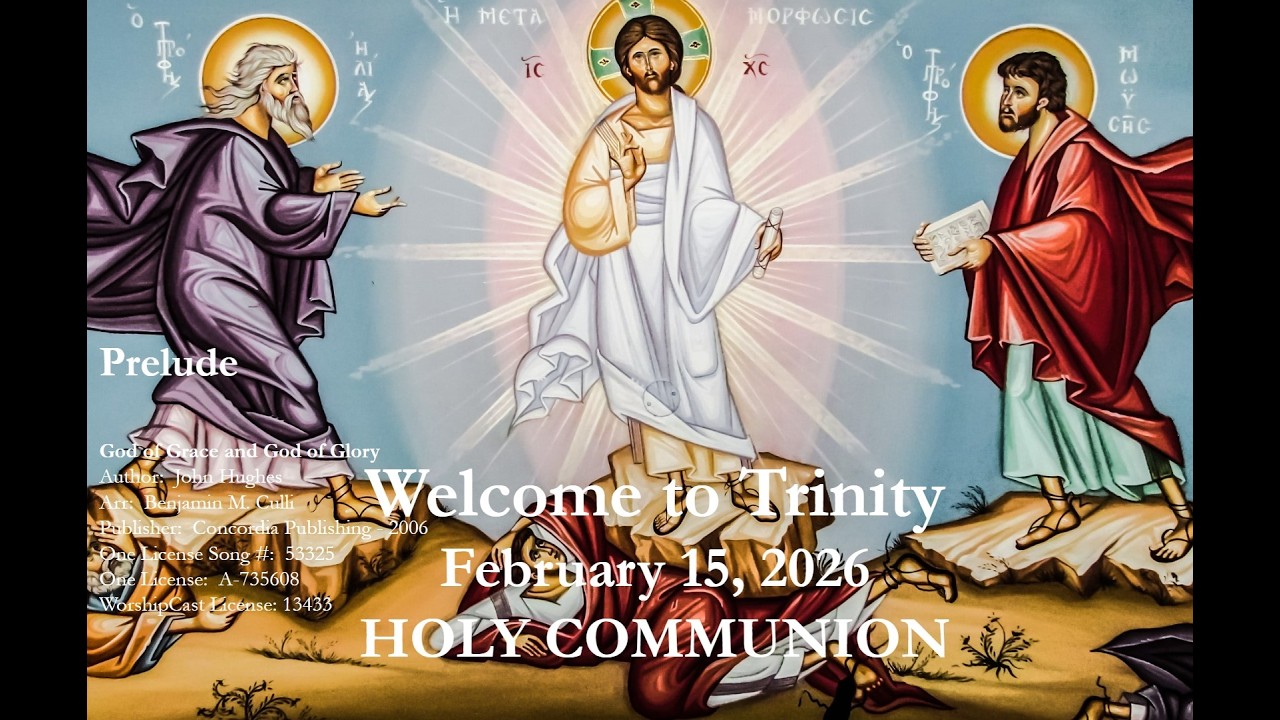 February 15th 2026 10am Holy Eucharist and Communion