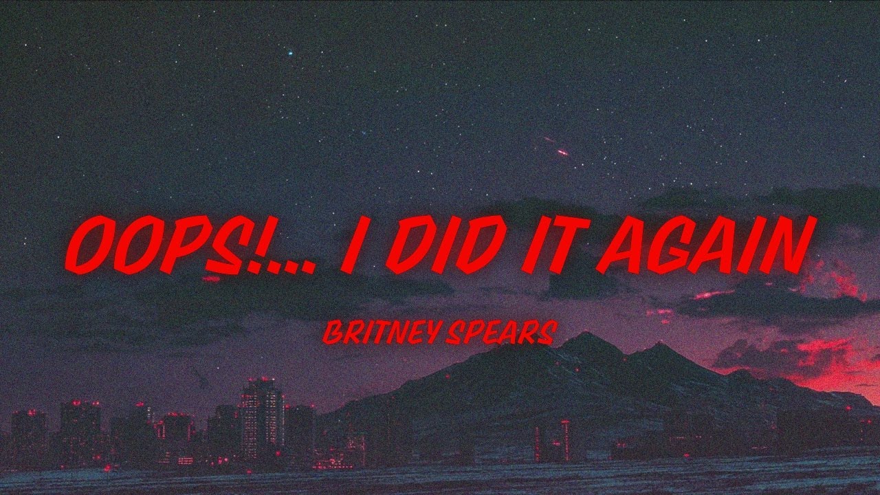 Britney Spears - Oops!… I Did It Again (sped up + lyrics)
