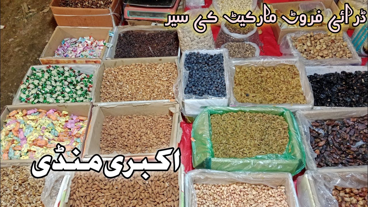Latest Prices of Dry Fruits. Akbari Gate. Walled City of Lahore.