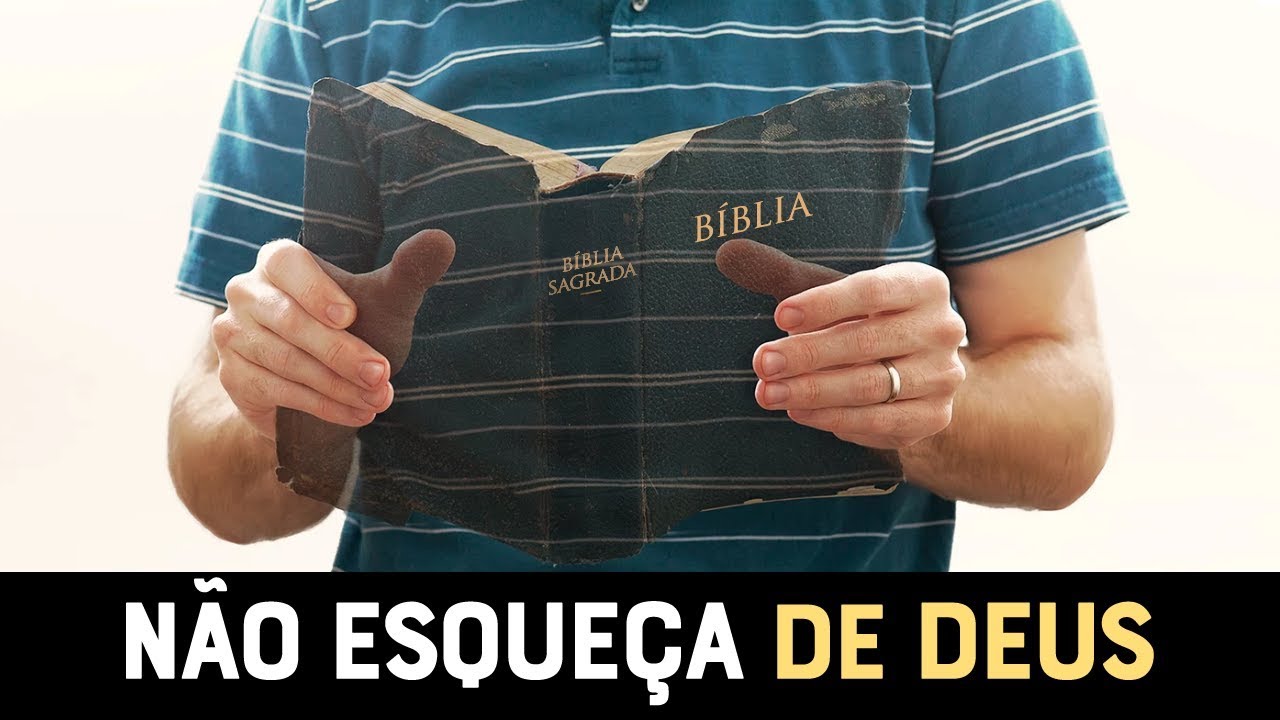 VEJA PORQUE VOCÊ NÃO PODE ESQUECER DE DEUS! - Momento com Deus