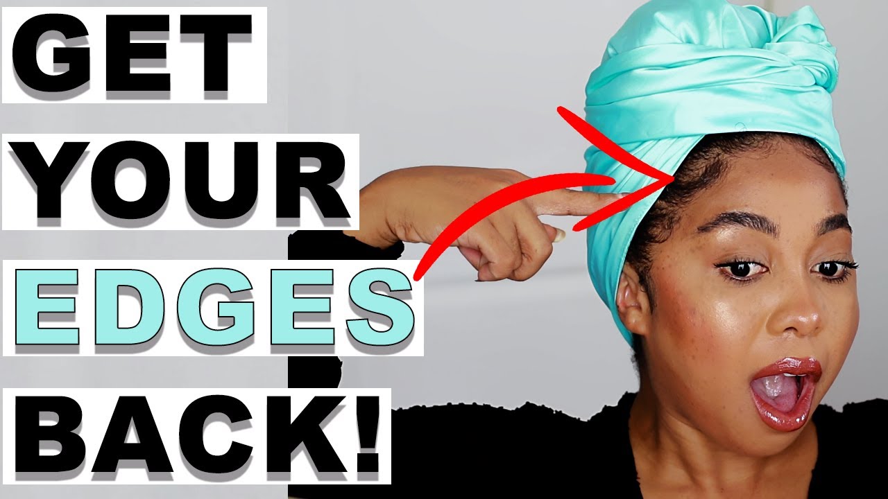 YOUR EDGES WILL GROW BACK SO FAST! GROW BACK YOUR EDGES FASTER WITH THESE 6 SIMPLE TIPS! (2021)