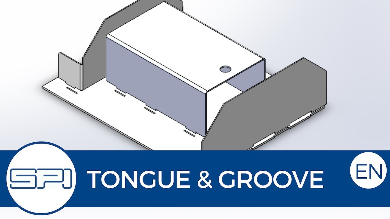 SPI SheetMetal: Tongue and Groove
