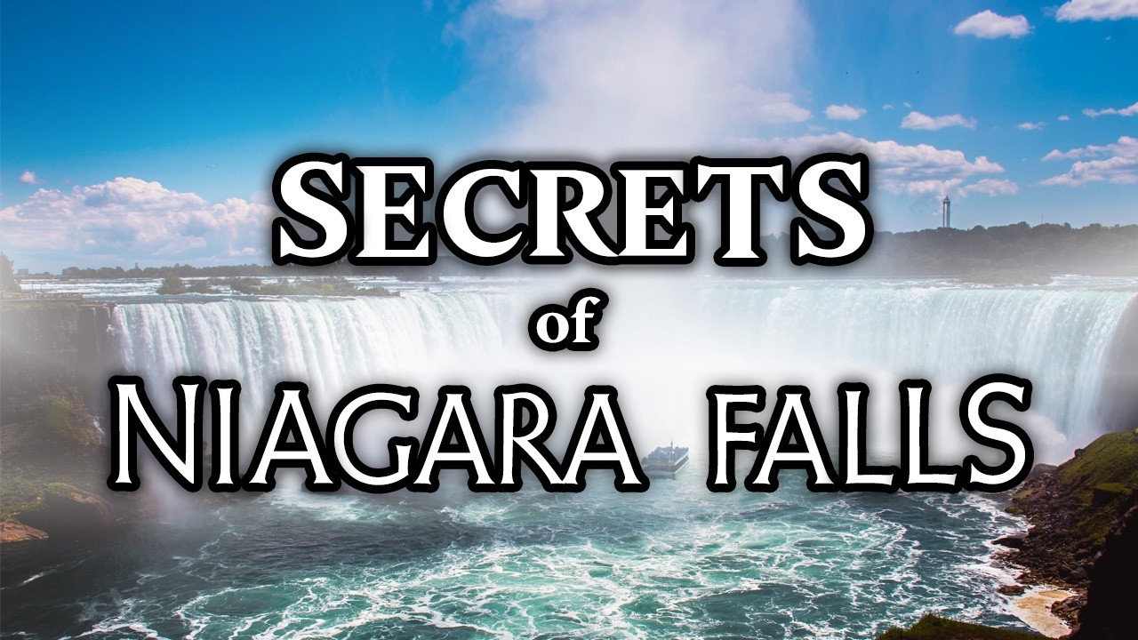Mysteries of Niagara Falls