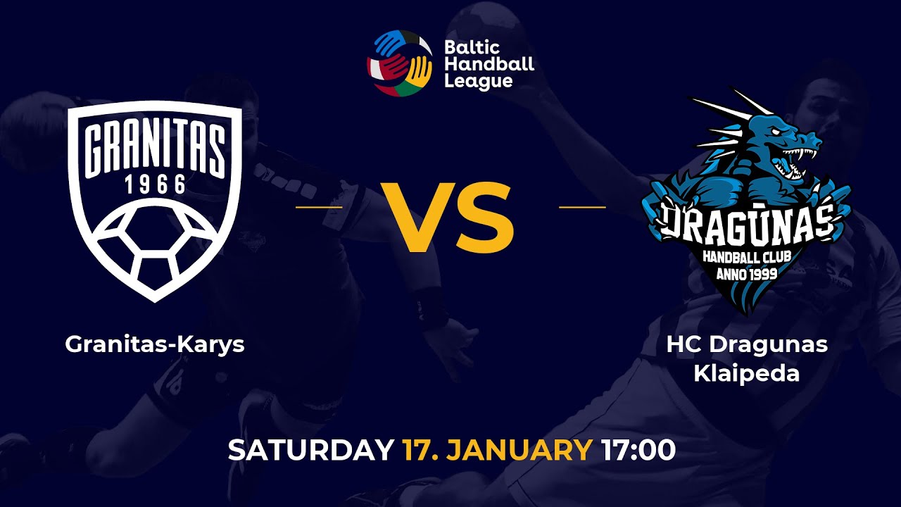 Granitas-Karys - HC Dragunas Klaipeda - BHL 25/26