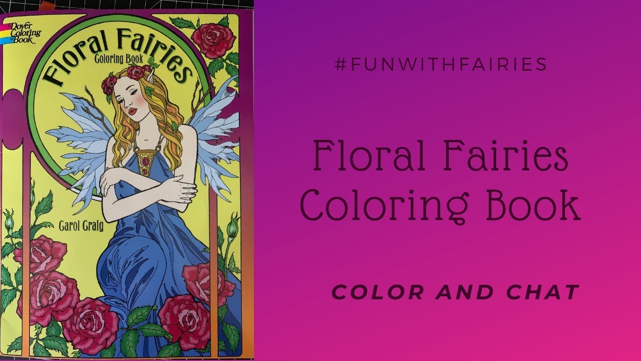 Floral Fairies  - Long Color and Chat  - #FunWithFairies
