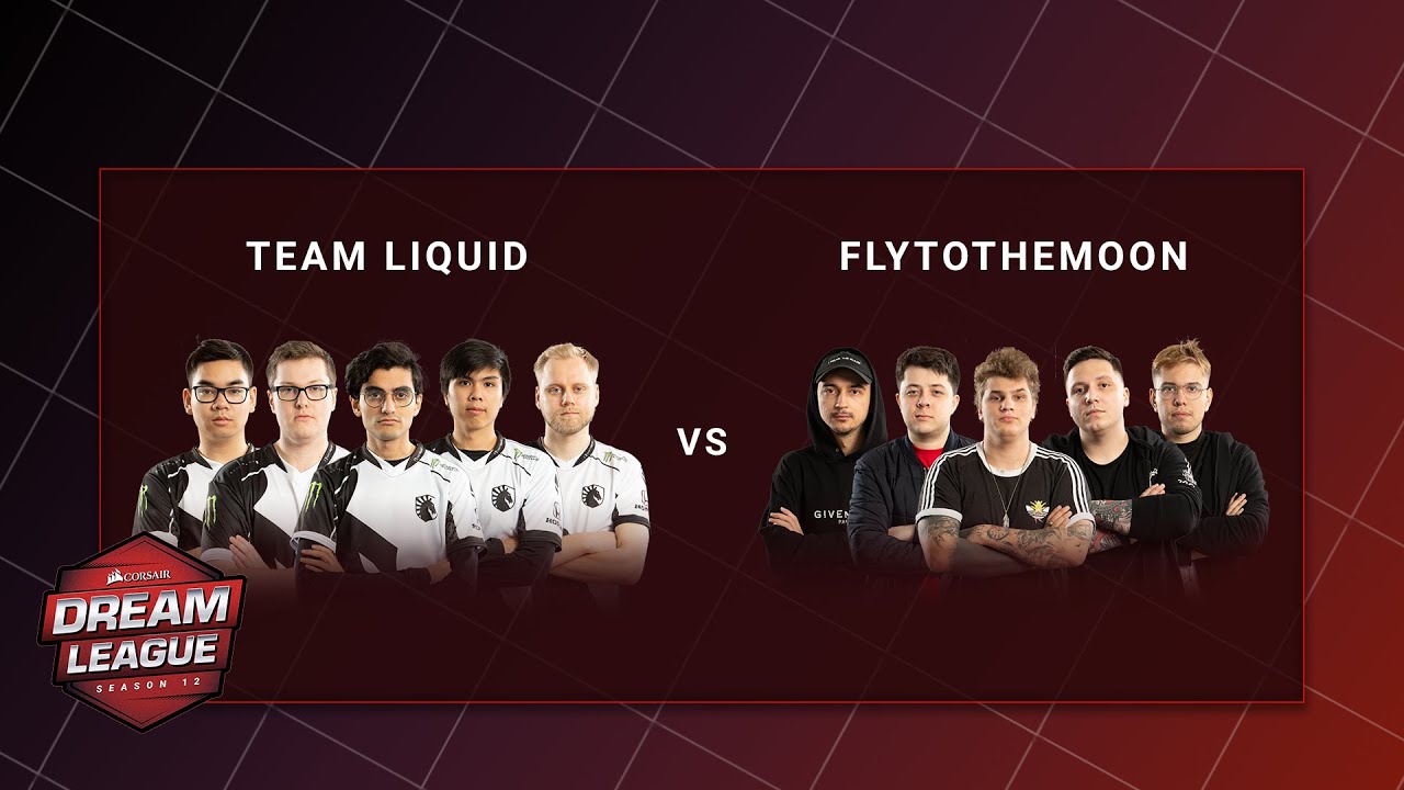 Flytomoon vs Team Liquid - Game 1 - CORSAIR DreamLeague S12 - DreamHack Rotterdam