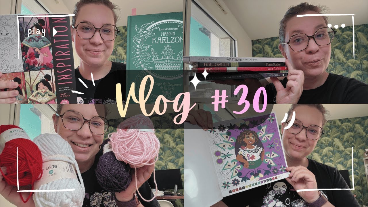 🎨 VLOG 30 - Pleins de belles réceptions colo & je réessaie le crochet 🧶✨