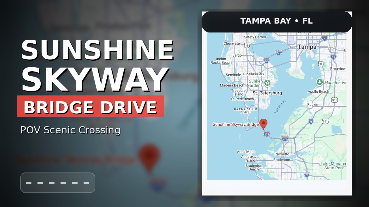 Sunshine Skyway Bridge   One of Florida’s Most Iconic Drives