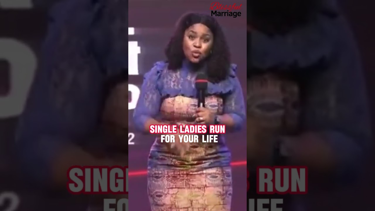 Single ladies run for your life // Mildred Kingsley Okonkwo #relationship #marriage
