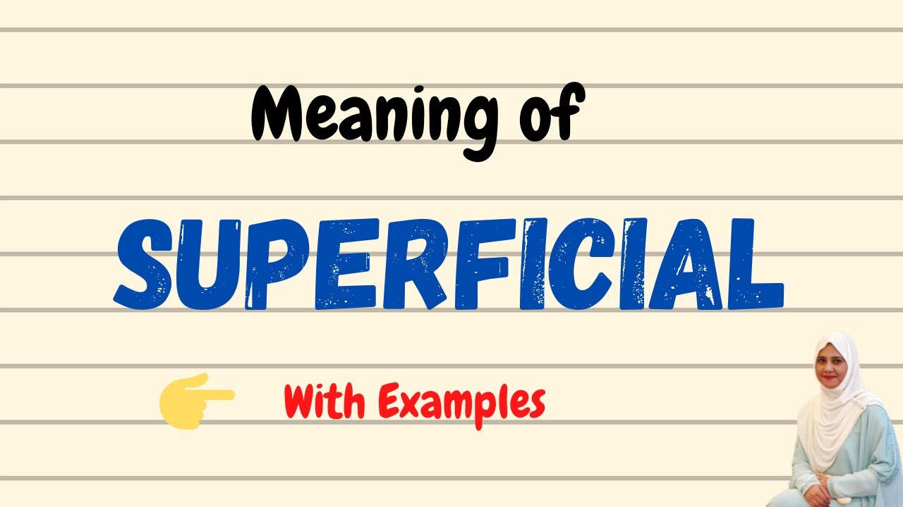 Daily vocabulary | Superficial Meaning | Vocabgram