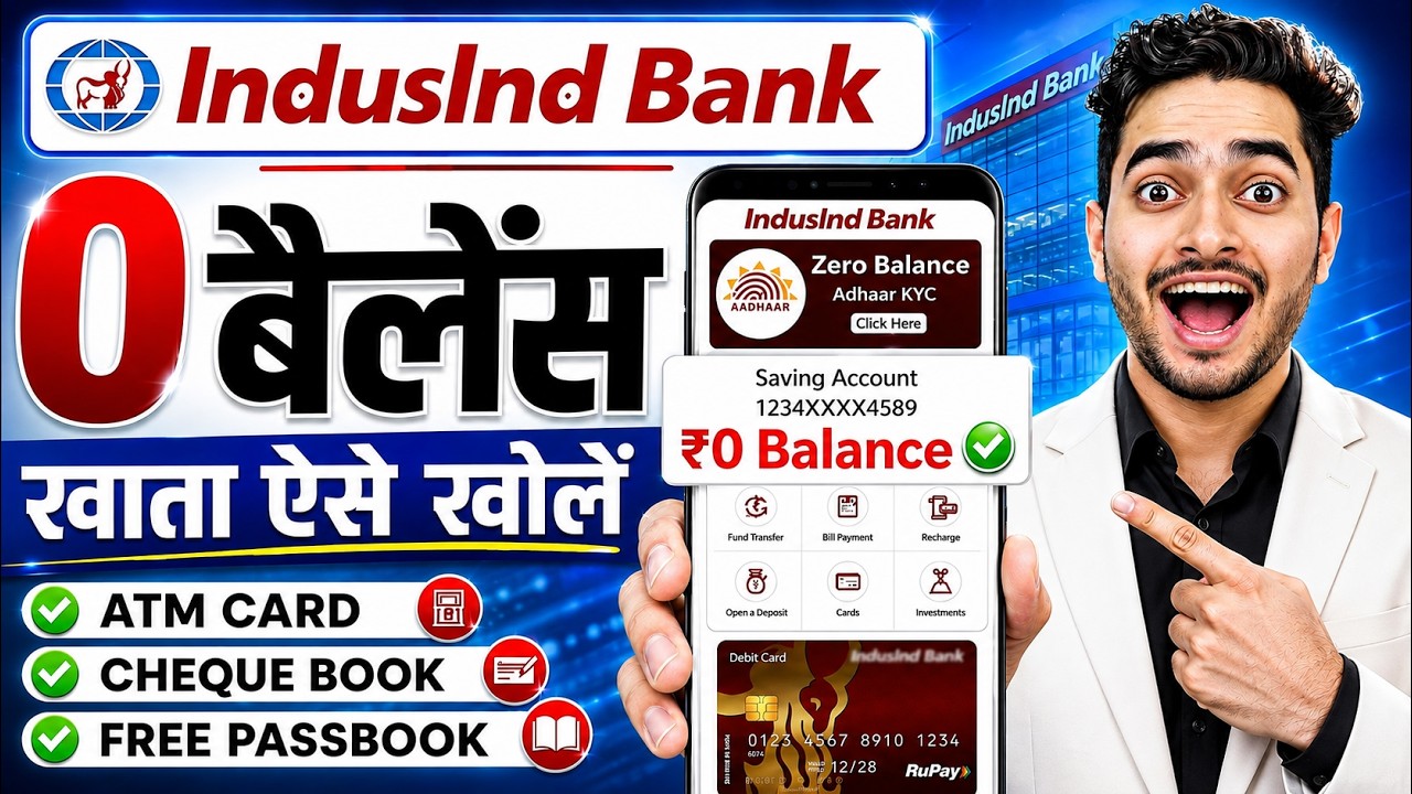 IndusInd Bank Zero Balance Account Opening Online 2026 | Best Zero Balance Bank Account 2026