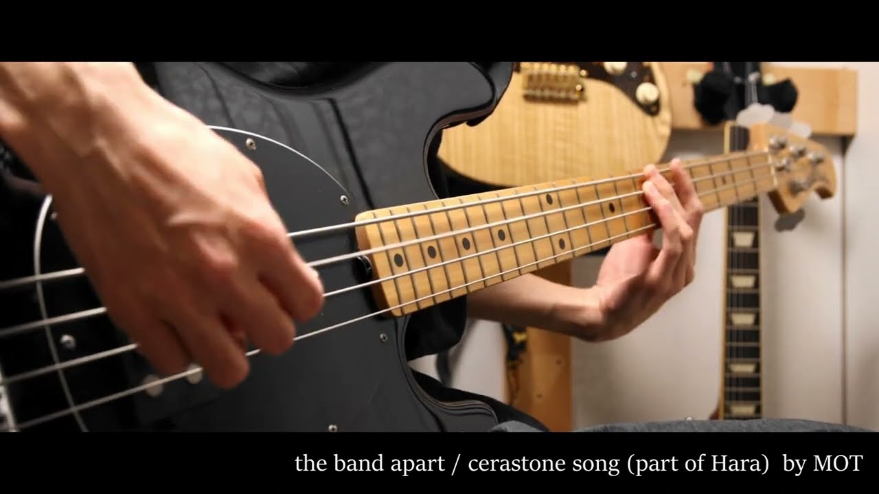[copy] the band apart / cerastone song (part of Hara) [ベース]