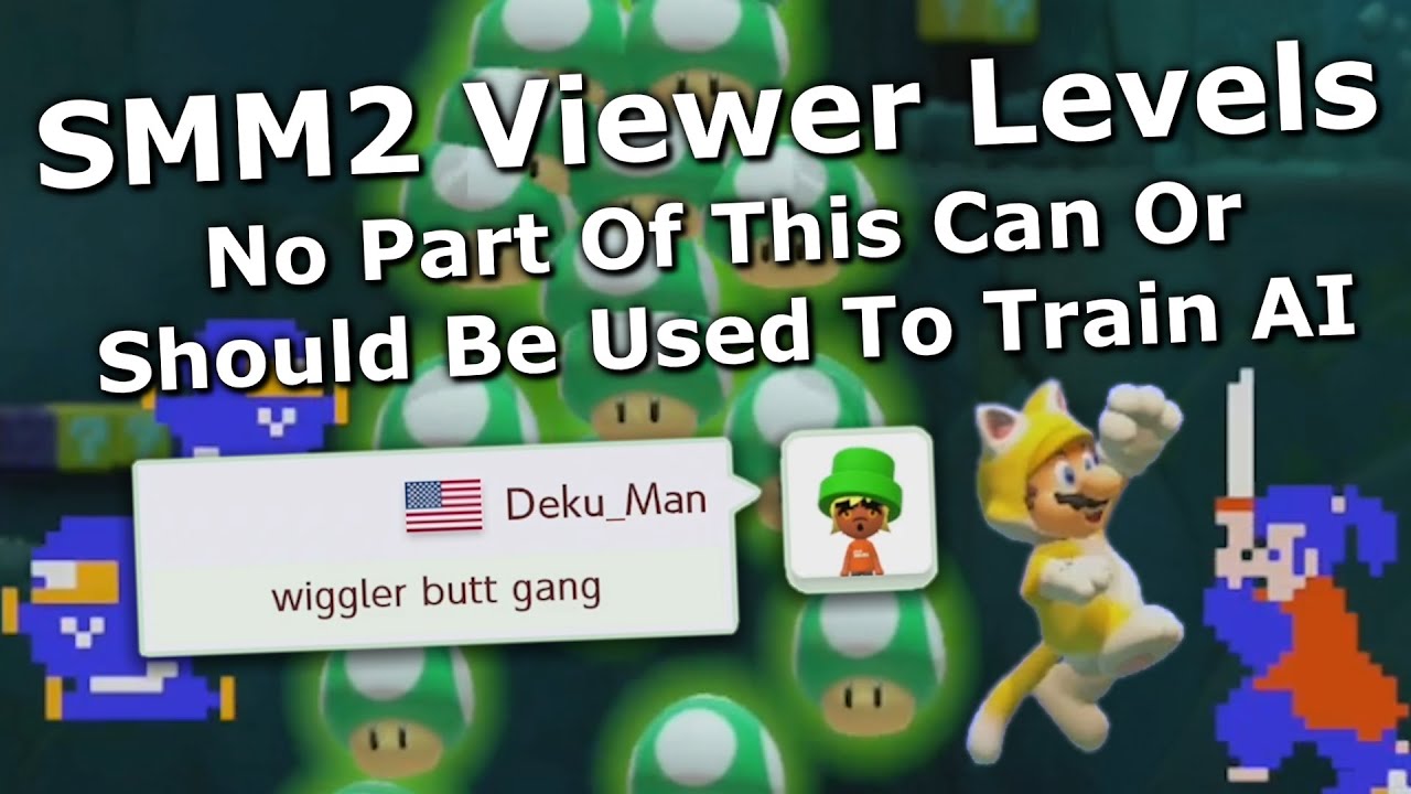 SMM2 Viewer Levels - No Part Of This Can Or Should Be Used To Train AI