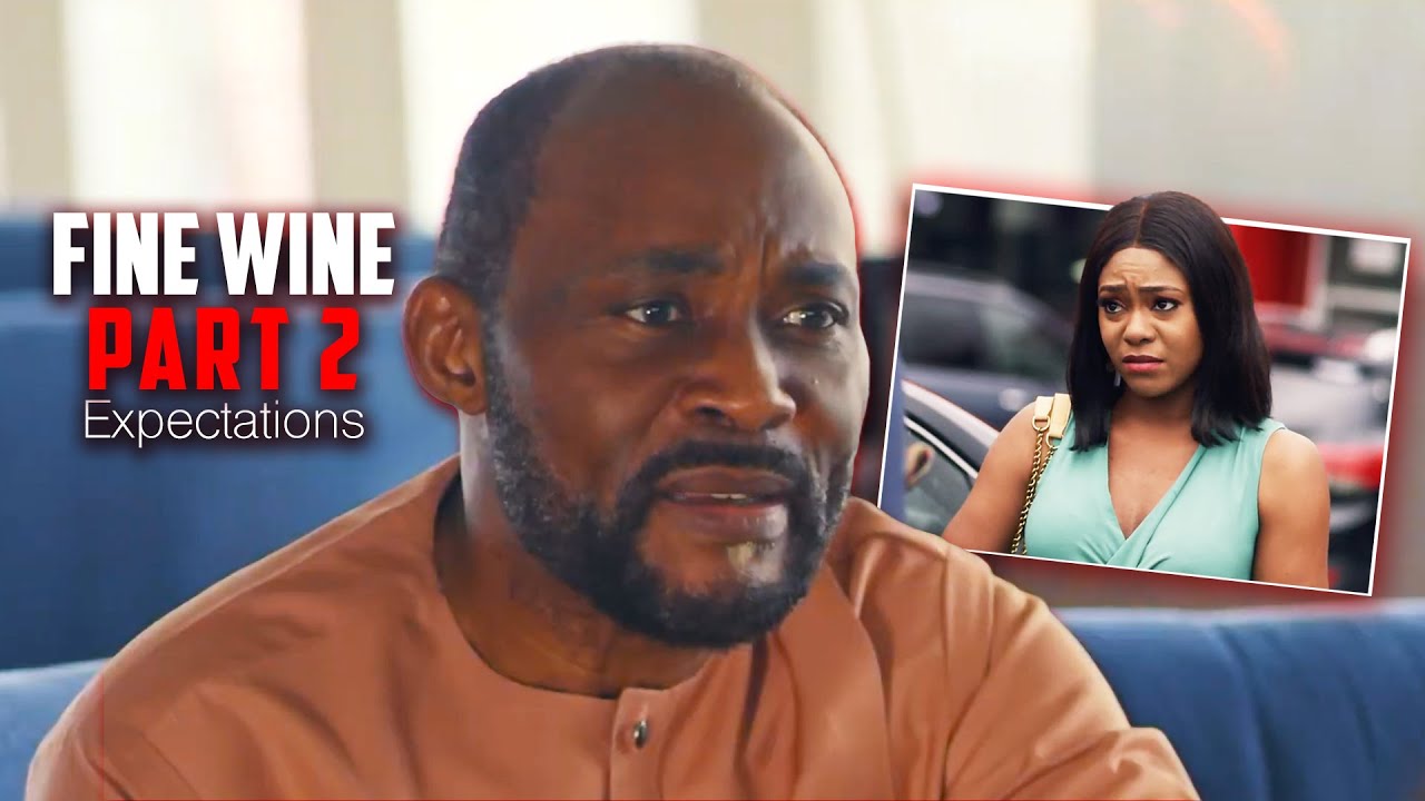 FINE WINE PART 2 | Expectations