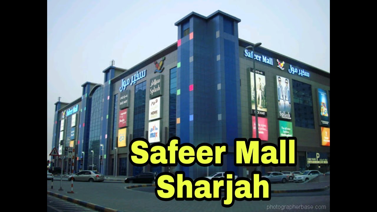 Safeer Mall Sharjah