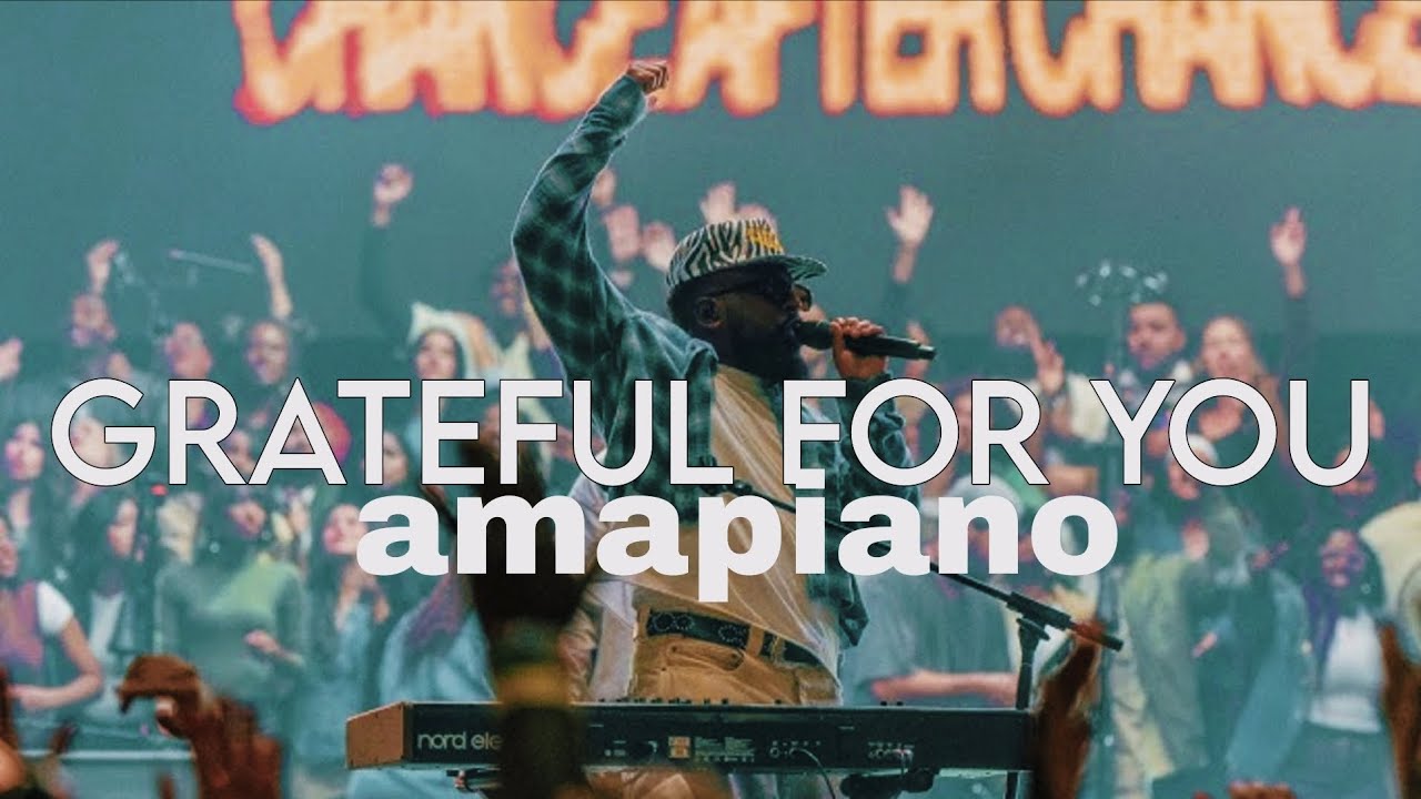 Grateful for you (amapiano) - DJ Enenywa