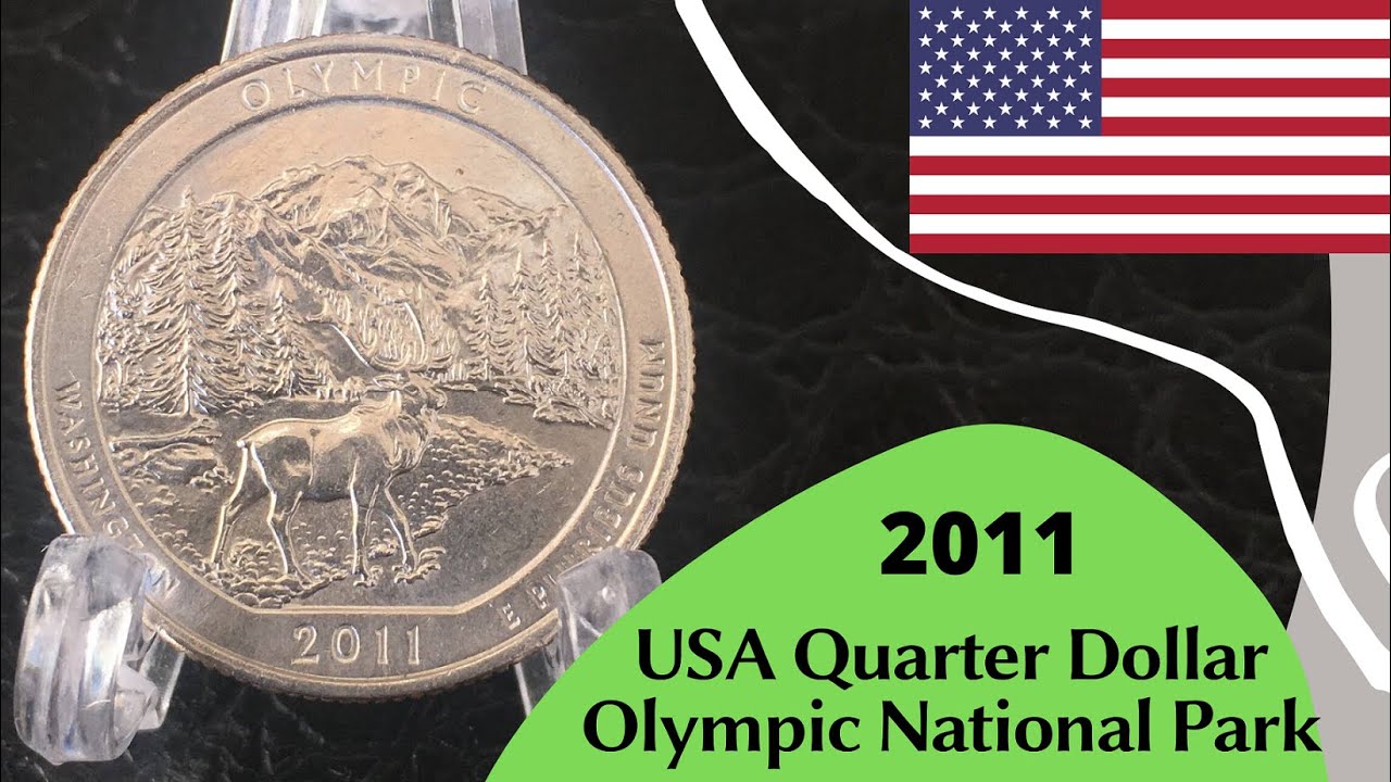 Coin USA 2011 Quarter Dollar - Olympic National Park