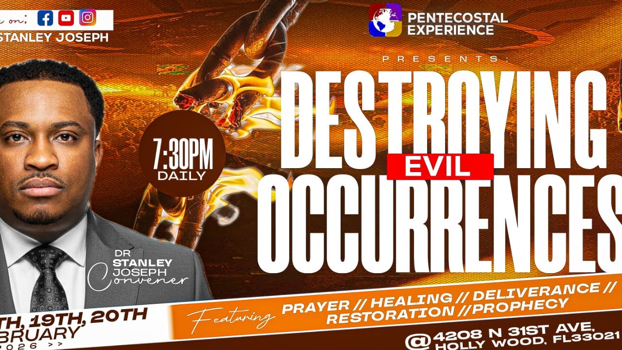 Destroying Evil Occurrences: Night 2 | Dr. Stanley Joseph | Pentecostal Experience 2/19/2026