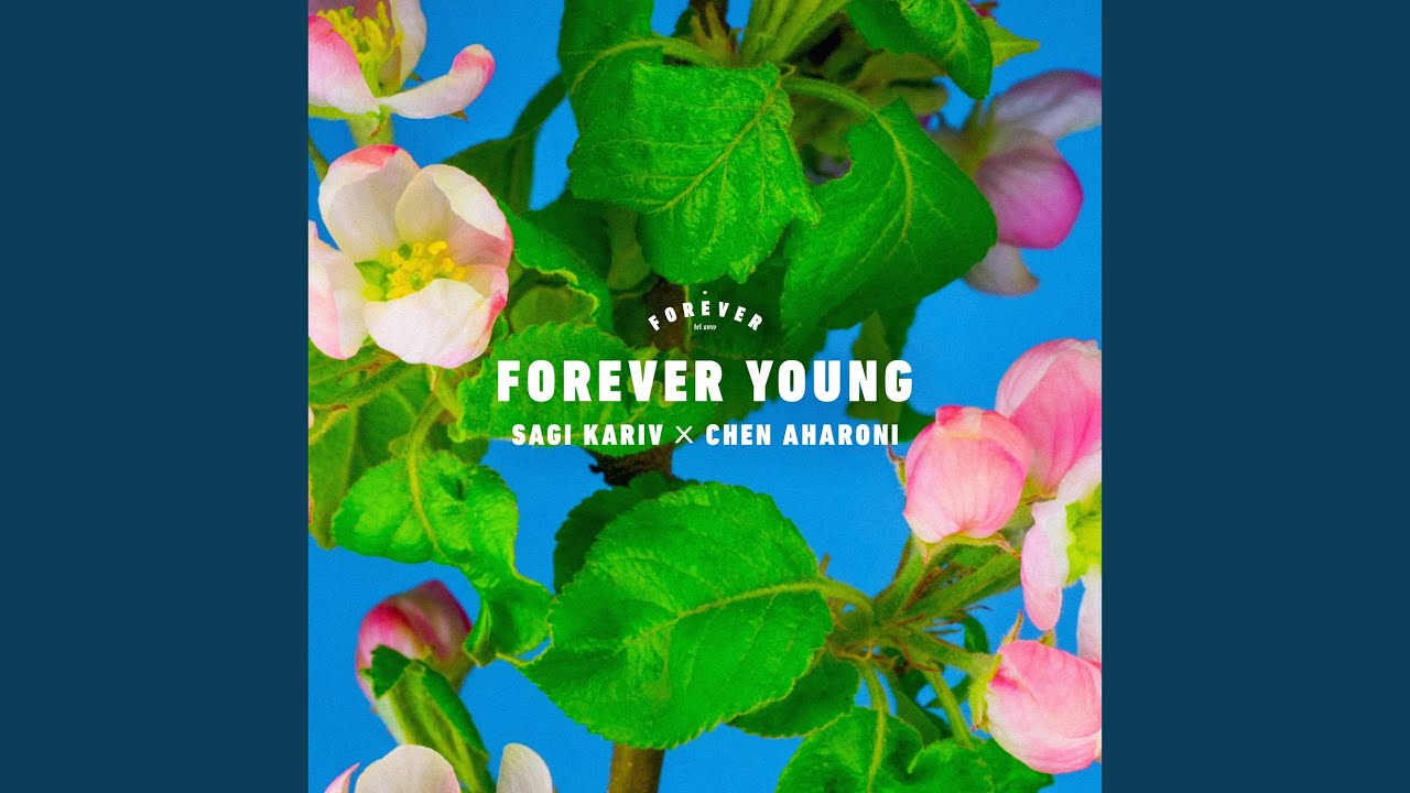 Forever Young