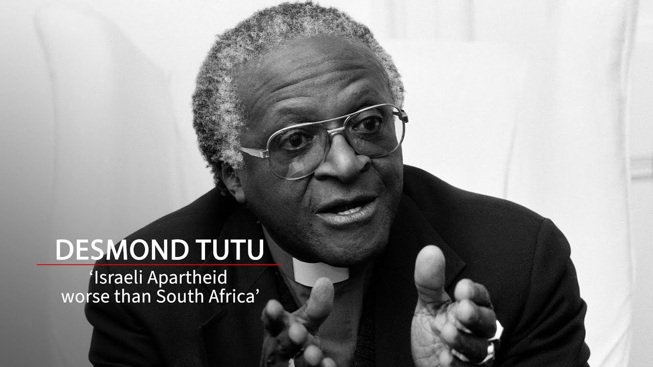 Desmond Tutu: 'Israeli Apartheid worse than South Africa'
