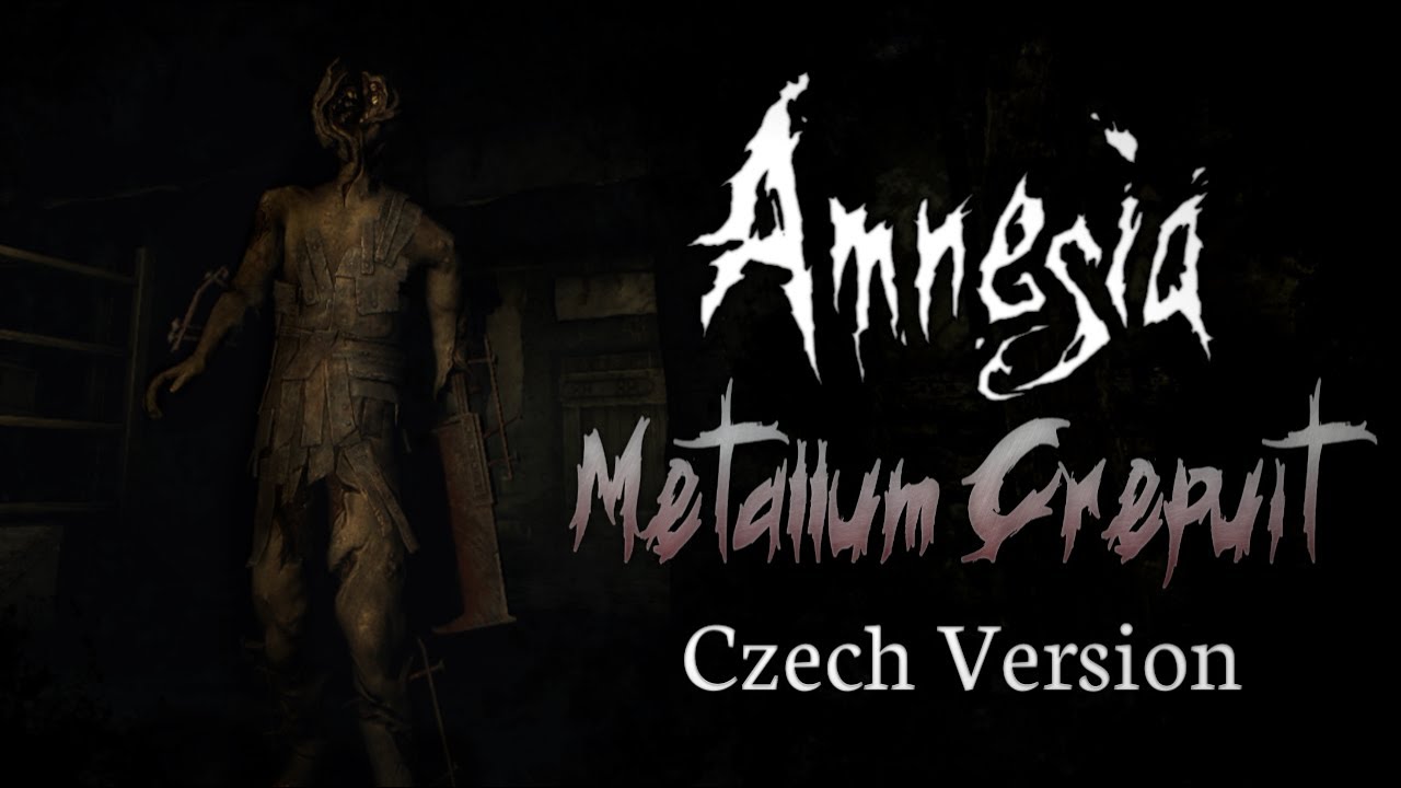 Amnesia Metallum Crepuit [Full Walkthrough] Czech Version - česká verze