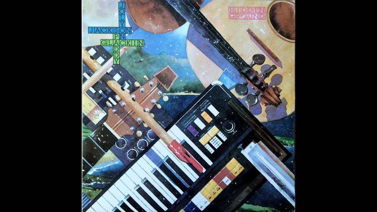 PADDY GLACKIN, JOLYON JACKSON  'Hidden Ground' (full album)