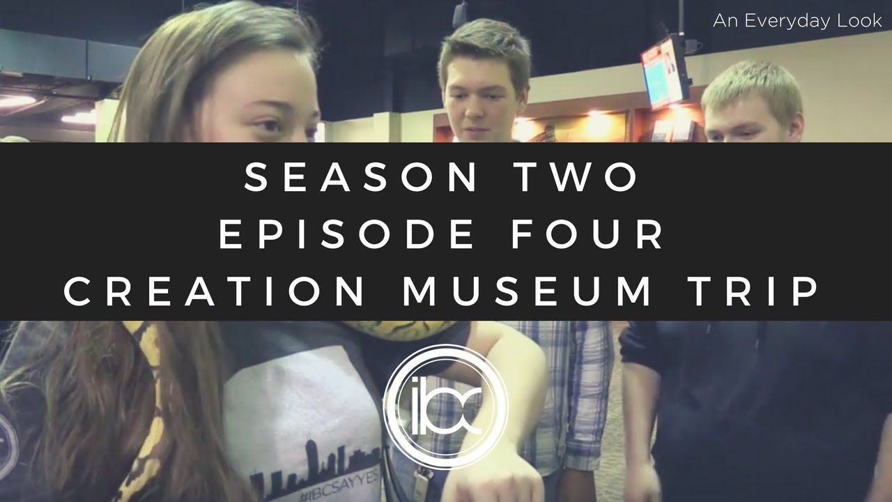 Season 2 | Episode 4 | CREATION MUSEUM TRIP