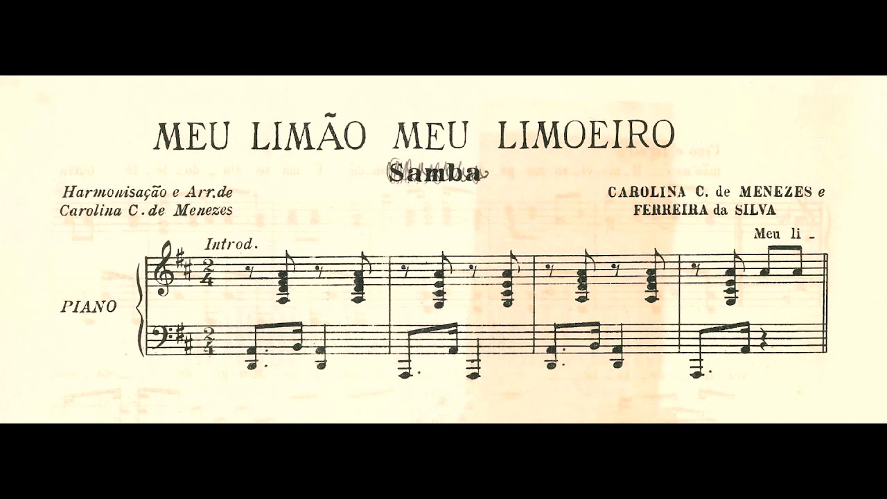 Carolina Cardoso de Menezes (arr.) - Meu lim&atilde;o, meu limoeiro (Marco Bernardo, piano)