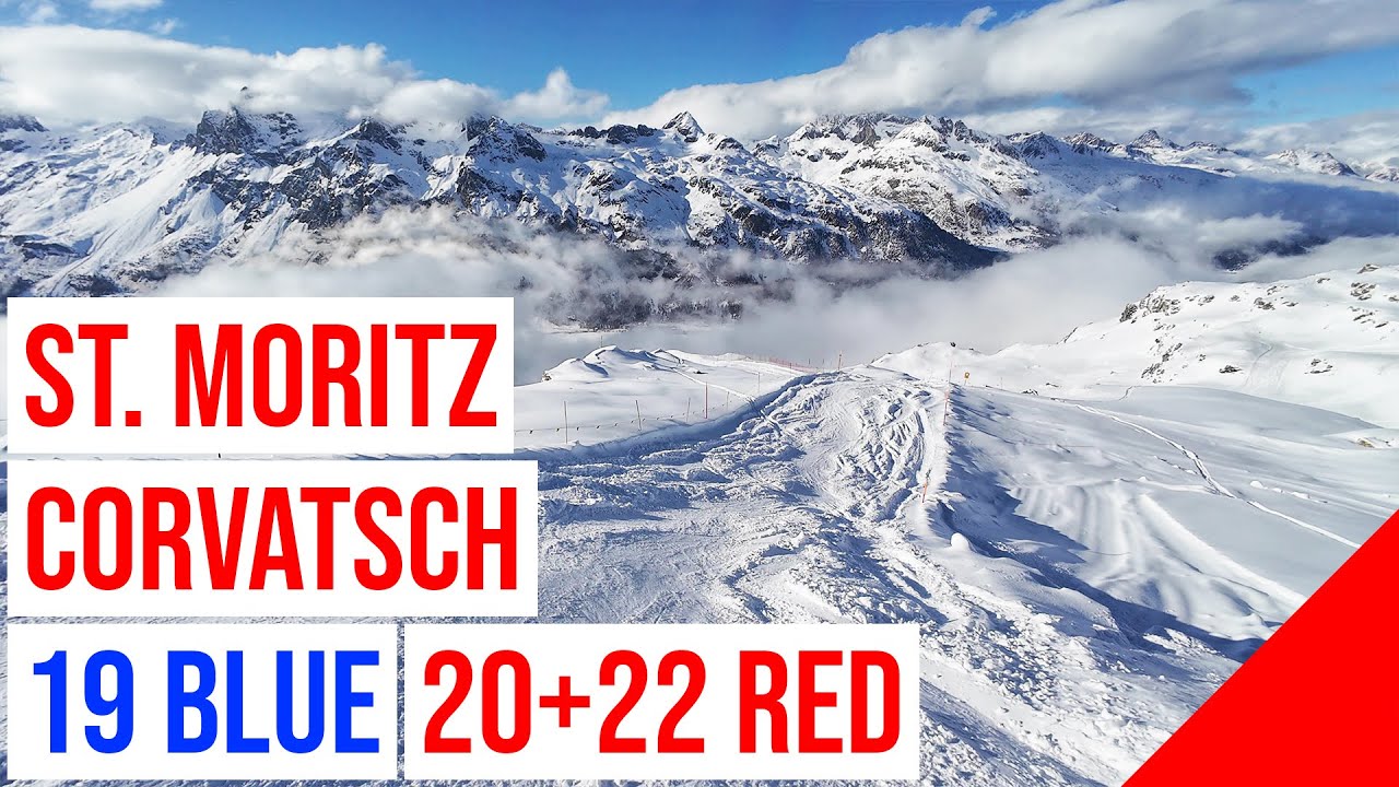 St. Moritz - Corvatsch, 19 🔵 BLUE + 20/22 🔴 RED (Lots of Snow) #1 🇨🇭