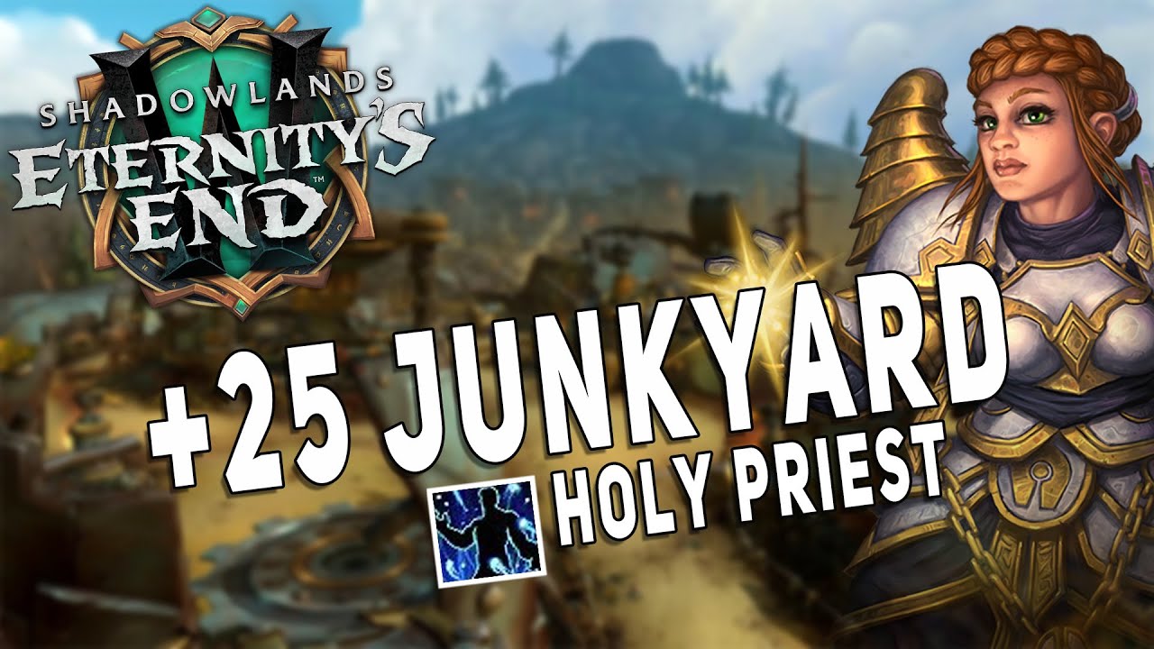 +25 Mechagon - Junkyard | Night Fae HOLY PRIEST M+ Gameplay | Shadowlands Season 4 (9.2.7)