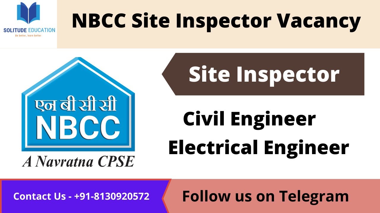 NBCC Site Inspector Recruitment 2021 | Government jobs for Civil Engineer |Jobs for Civil Engineers