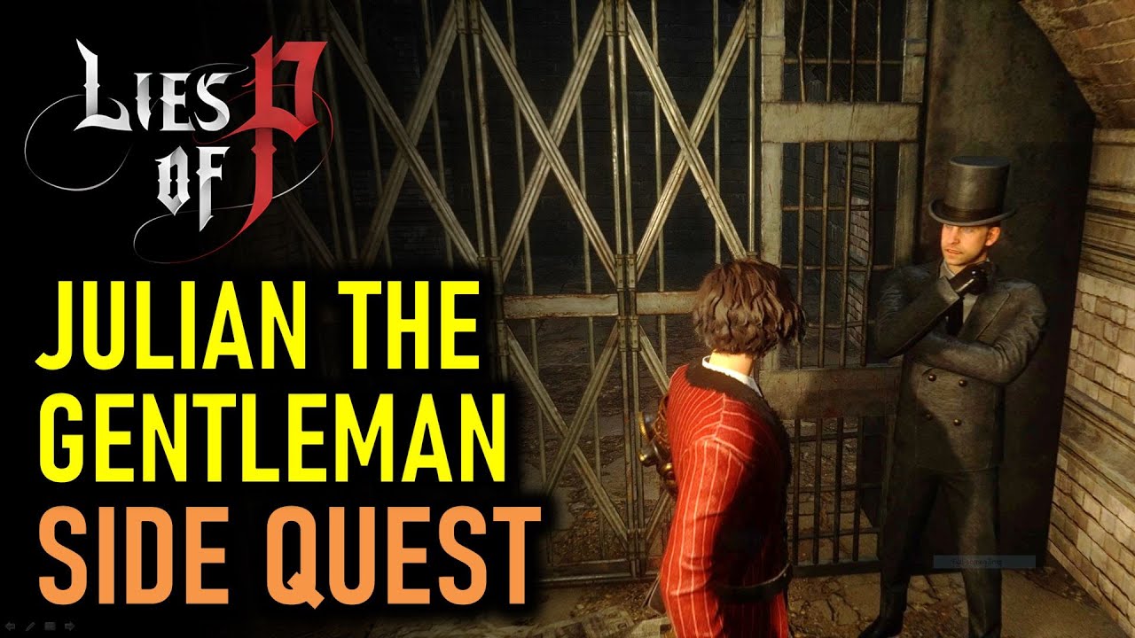 Julian the Gentleman Side Quest Guide: Find the Wife's Body | Lies of P
