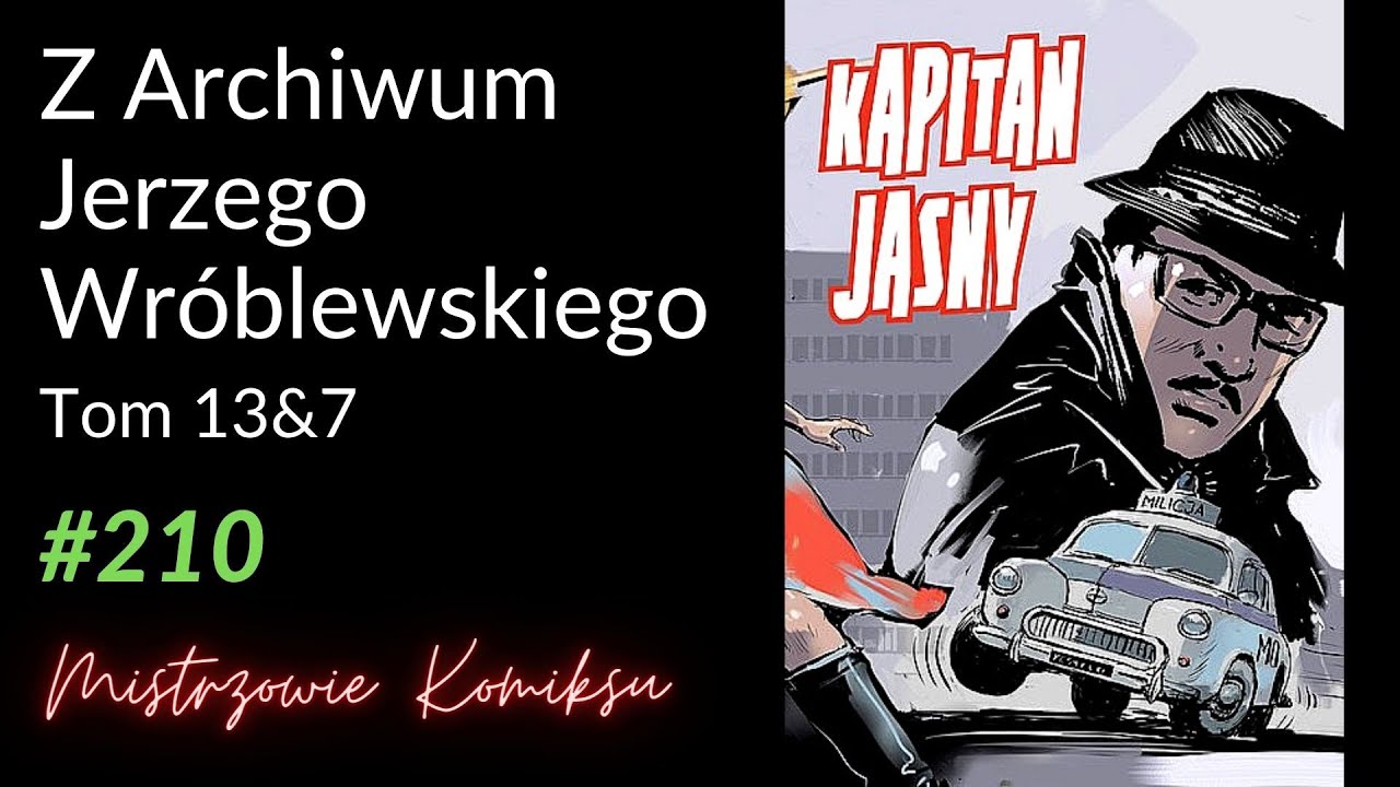 Z Archiwum Jerzego Wróblewskiego. Tom 13 (1971) & 7 (1974)