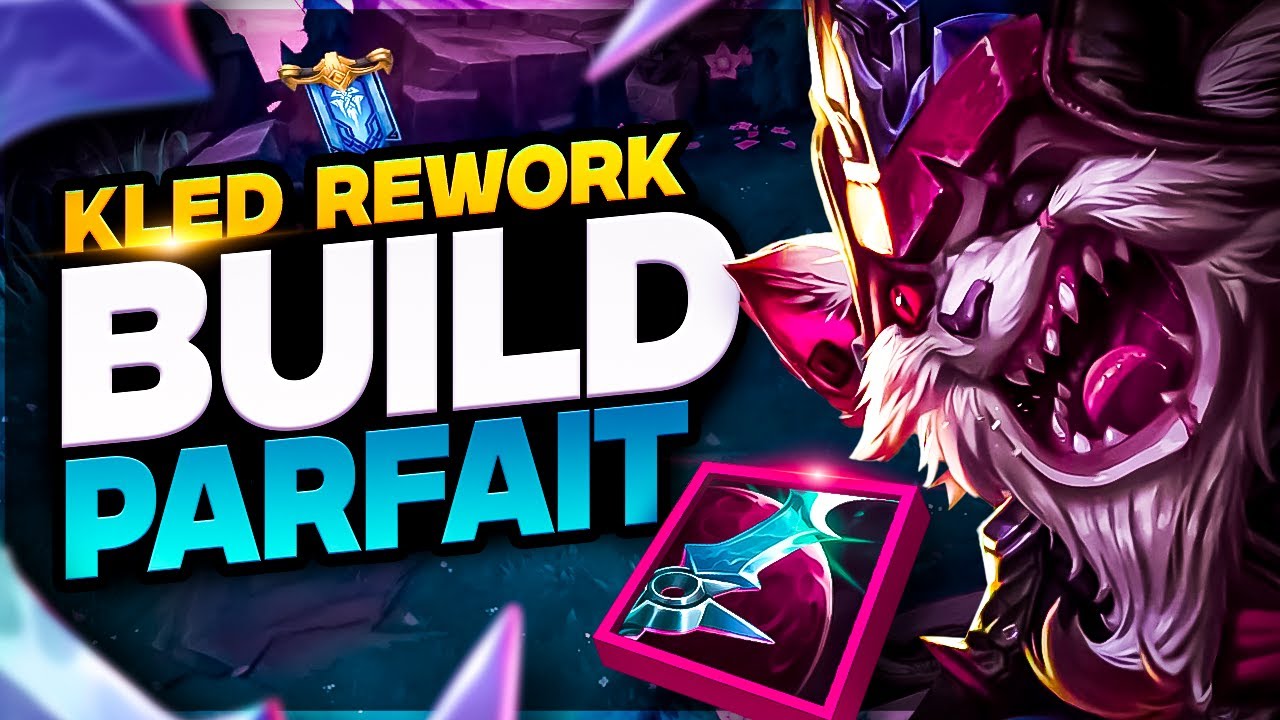 LE RETOUR DE KLED ? LE BUILD PARFAIT !
