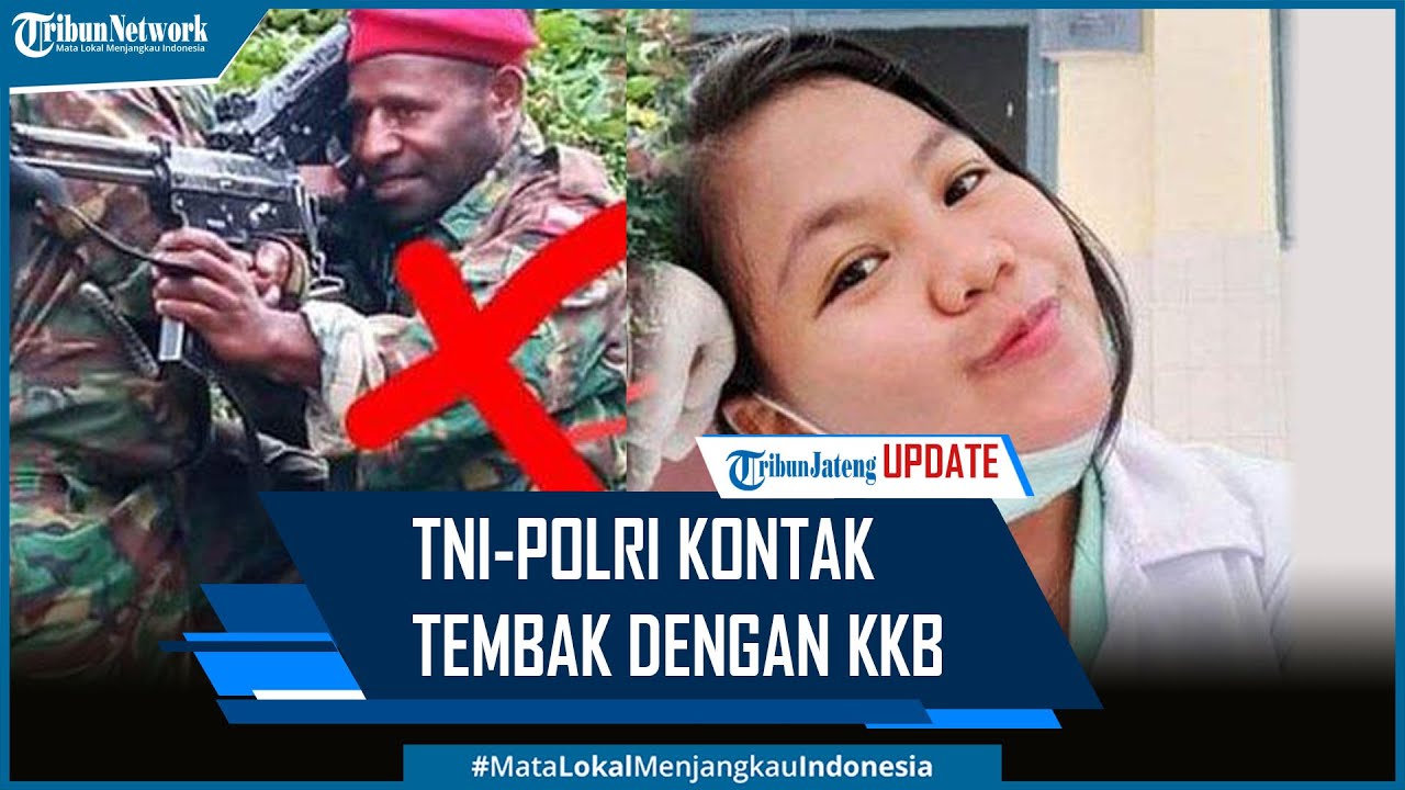 TNI Polri Kontak Tembak dengan KKB Papua Penyerang Puskesmas