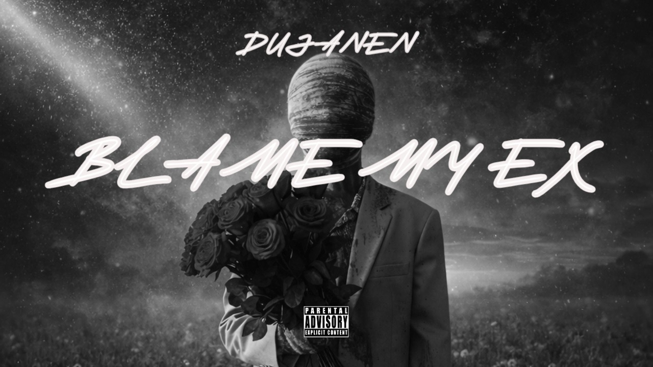 dujanen - Blame my ex