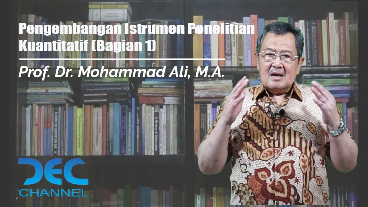 Pengembangan Instrumen Penelitian Kuantitatif (Bagian 1)